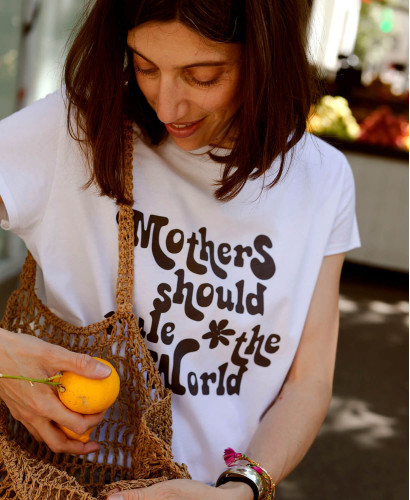 slogan t-shirt - mothers should rule the world